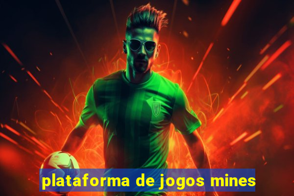 plataforma de jogos mines